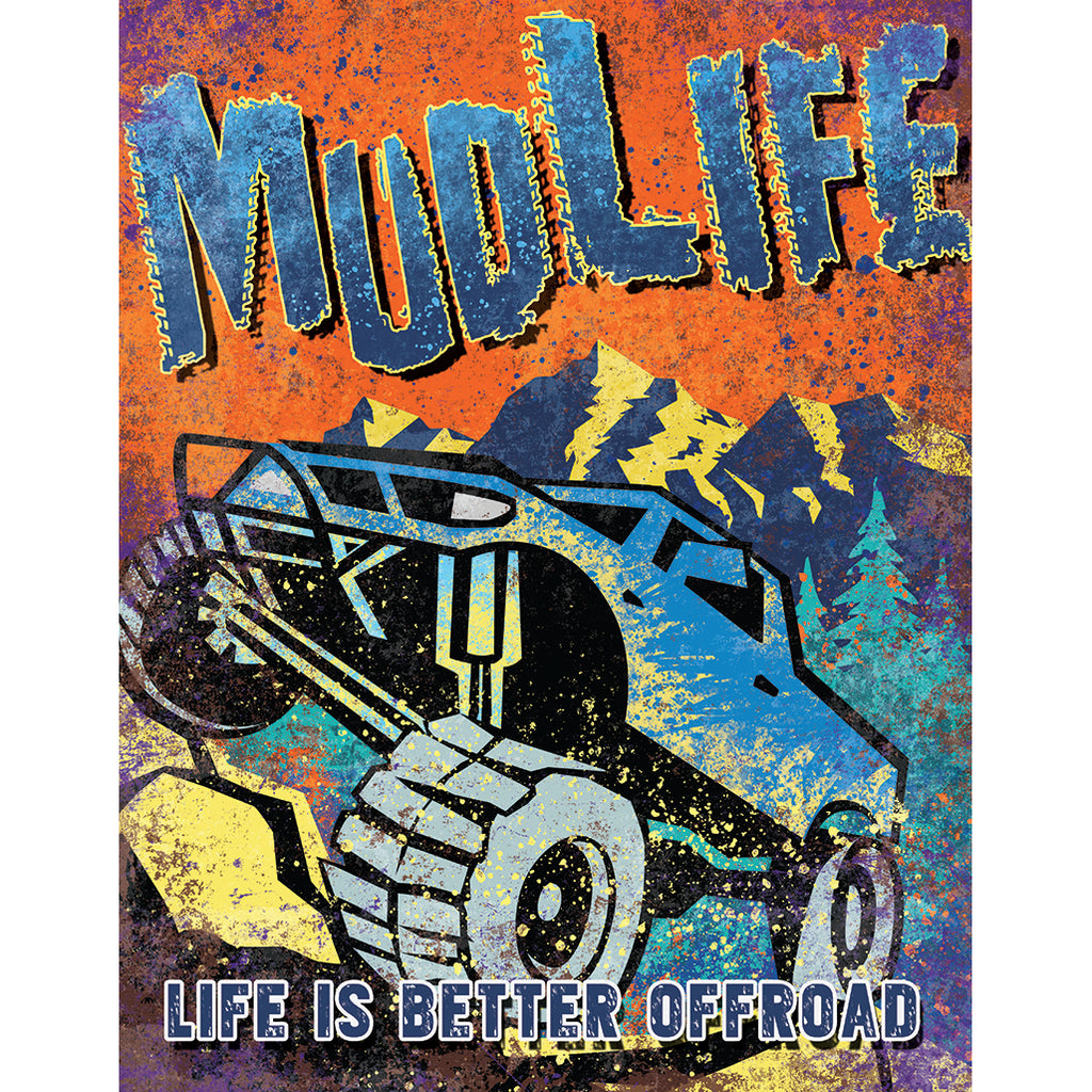 Nostalgia Signs Mud Life Metal Sign Reproduction 32cm x 41cm