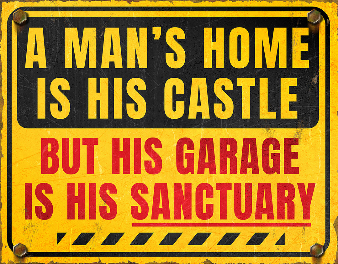 Nostalgia Signs A Mans Home Is His Castle Metal Sign Reproduction 41cm x 32cm